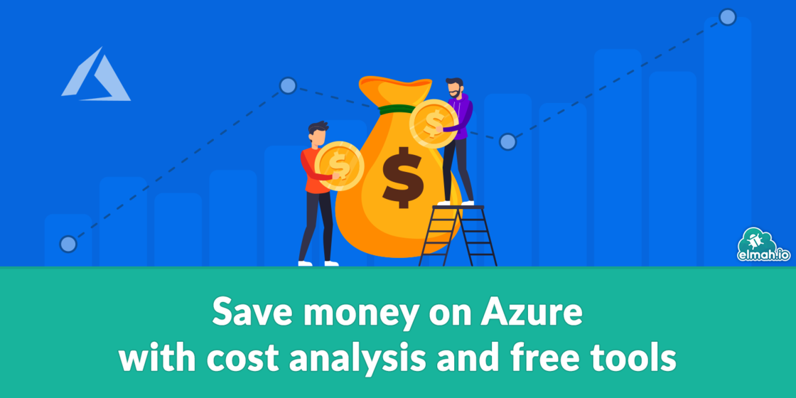 save-money-on-azure-with-cost-analysis-and-free-tools.png
