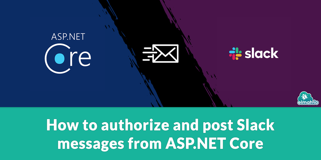 How to authorize and post Slack messages from ASP.NET Core