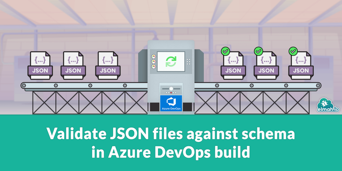 Validate JSON files against schema in Azure DevOps build